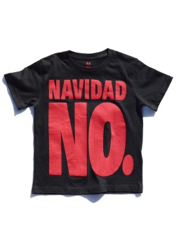 T-shirt-Christmas-Not, Navidad No