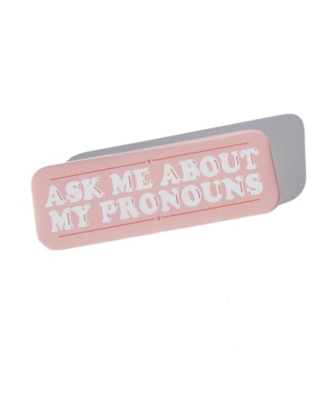 Chapa "Ask me about my Pronouns"