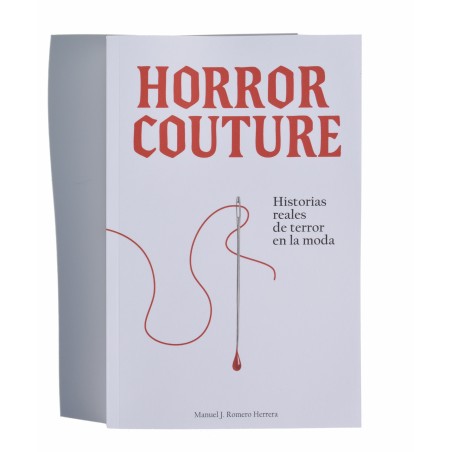 Horror Couture: True Stories of Terror in Fashion (Paperback) by Manue